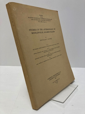 Studies in the Anthropology of Bougainville, Solomon IslandsOliver, Douglas L.